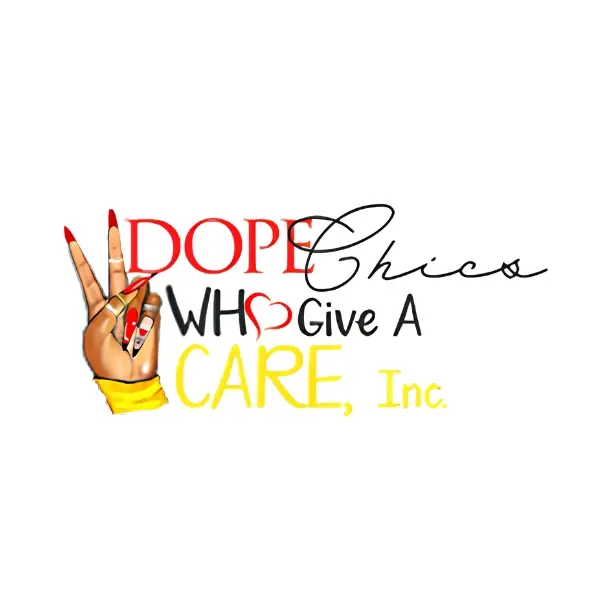 Dope Chics Who Give A Care